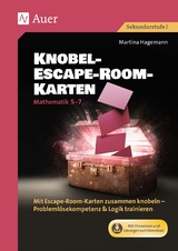 Knobel-Escape-Room-Karten Mathematik Klassen 5-7 - Martina Hagemann