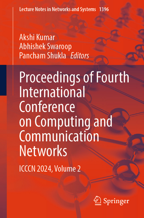 Proceedings of Fourth International Conference on Computing and Communication Networks - 