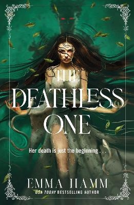 The Deathless One - Emma Hamm