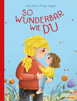 So wunderbar wie du - Anna Taube