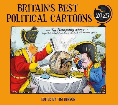 Britain's Best Political Cartoons 2025 - Tim Benson