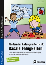 F&ouml;rdern im Anfangsunterricht: Basale F&auml;higkeiten - Claudia Hellk&ouml;tter