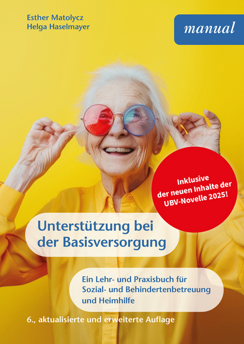 Unterst&uuml;tzung bei der Basisversorgung - Esther Matolycz, Helga Haselmayer