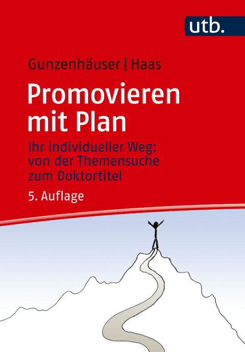Promovieren mit Plan - Randi Gunzenh&auml;user, Erika Haas