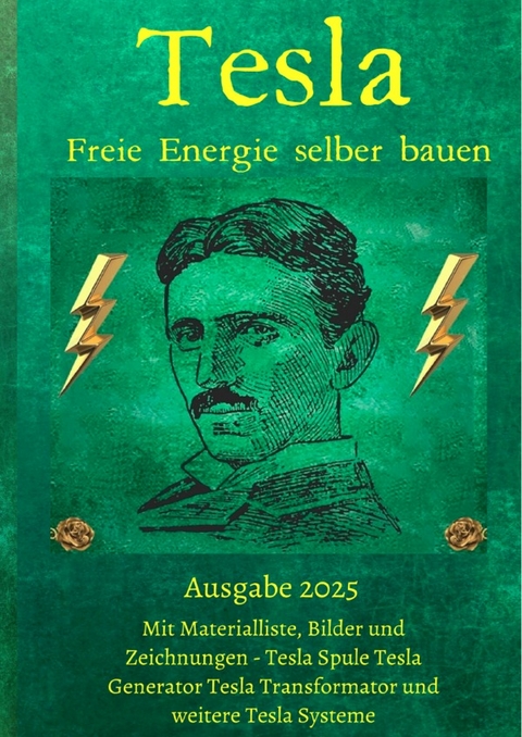 Tesla Freie Energie selber bauen - Chris James Carter