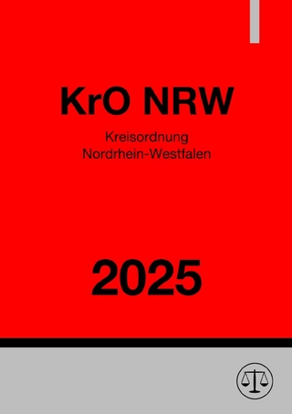 Kreisordnung Nordrhein-Westfalen - KrO NRW 2025