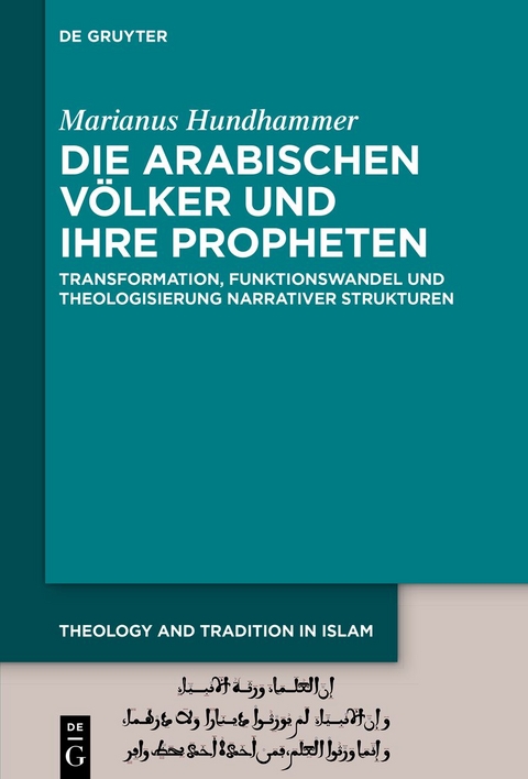 Die arabischen V&ouml;lker und ihre Propheten - Marianus Hundhammer