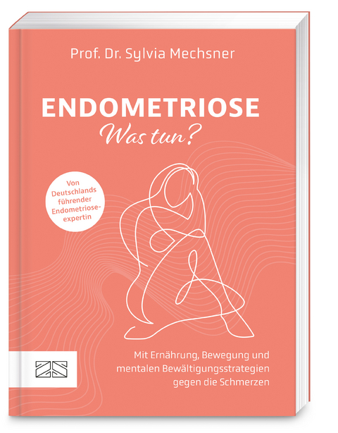 Endometriose &ndash; was tun? - Sylvia Mechsner