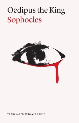 Oedipus the King, Second Edition -  Sophocles