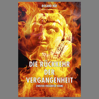 Die Rückkehr der Vergangenheit