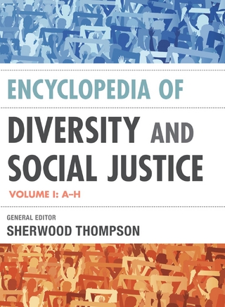 Encyclopedia of Diversity and Social Justice
