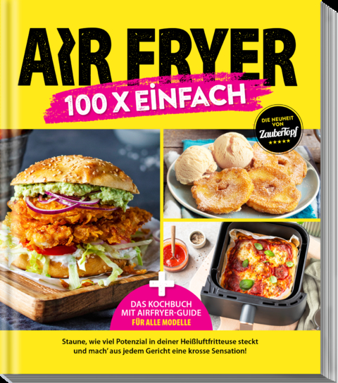 Zaubertopf &ndash; AIR FRYER 100 x einfach