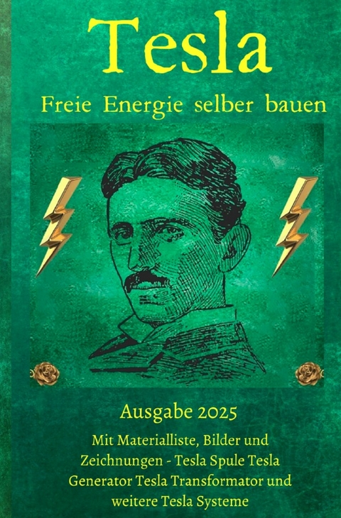 Tesla Freie Energie selber bauen - Chris James Carter
