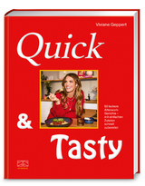 Quick & tasty - Viviane Geppert