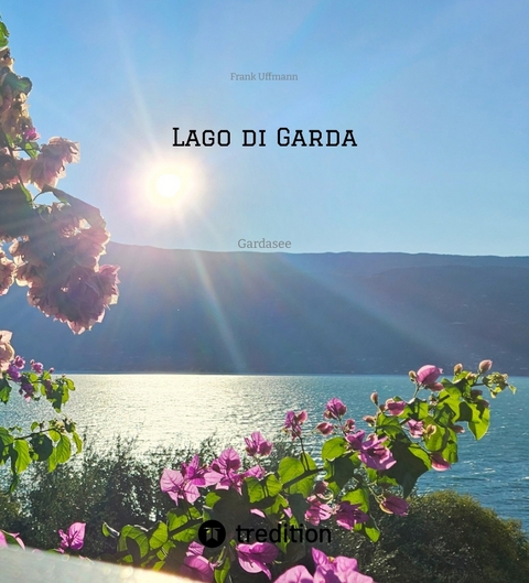 Lago di Garda - Frank Uffmann