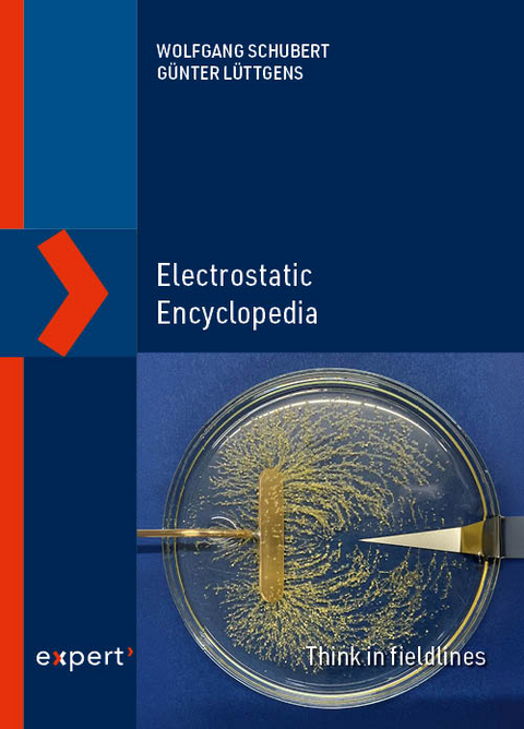 Electrostatic Encyclopedia - Wolfgang Schubert, G&uuml;nter L&uuml;ttgens