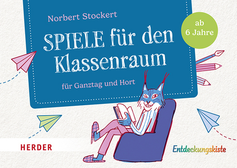 Spiele f&uuml;r den Klassenraum - Norbert Stockert