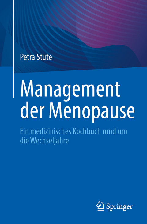 Management der Menopause - Petra Stute