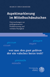 Aspektmarkierung im Mittelhochdeutschen - Marco Bruckmeier