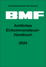 Amtliches Einkommensteuer-Handbuch 2024 - 