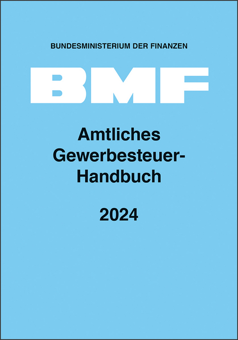 Amtliches Gewerbesteuer-Handbuch 2024 - 