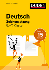 Deutsch in 15 Minuten - Zeichensetzung 5.-7. Klasse - Clausen, Marion