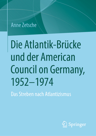 Die Atlantik-Brücke und der American Council on Germany, 1952–1974