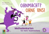 Ohnmacht? Ohne uns! - Methodenkarten - Max Moenikes