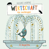 Wirtschaft f&uuml;r Anf&auml;nger - Grzegorz Kasdepke