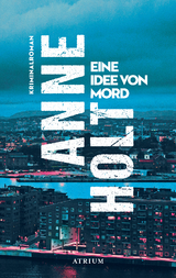 Eine Idee von Mord - Anne Holt