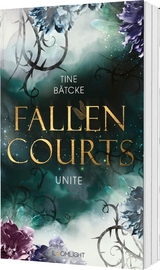Fallen Courts 3: Unite - Tine B&auml;tcke
