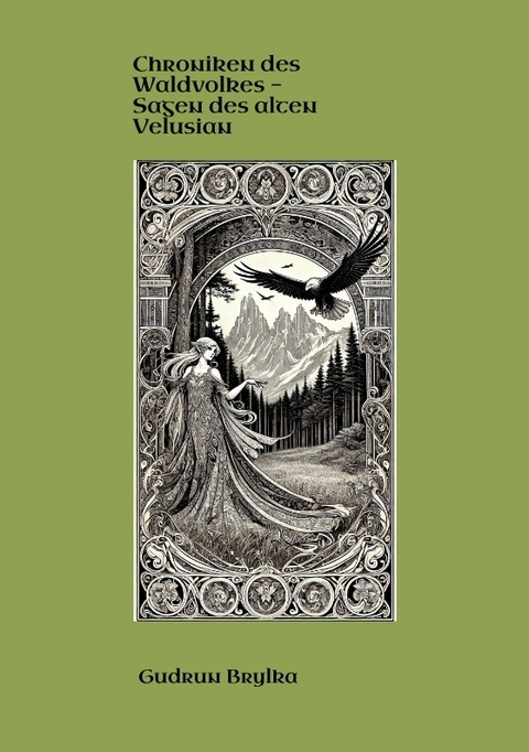 Chroniken des Waldvolkes - Gudrun Brylka