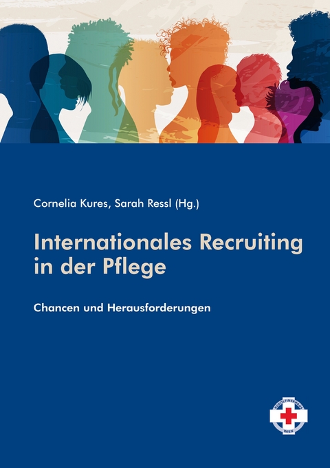 Internationales Recruiting in der Pflege - Cornelia Kures, Sarah Ressl