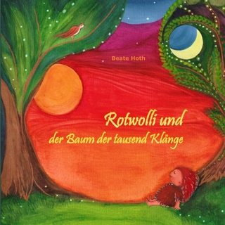 Erzähl mal von den Waldschraten / Rotwolli und der Baum der tausend Klänge