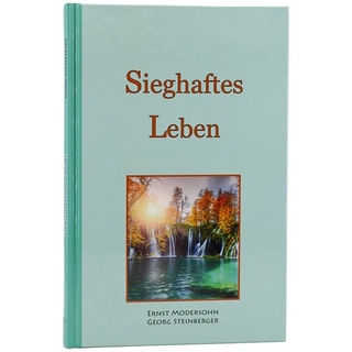 Sieghaftes Leben