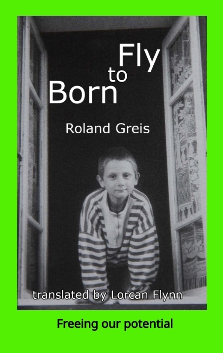 Born To Fly - Roland Greis