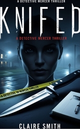 KNIFED - Claire Smith