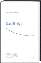 Das Einzige - Hermann Kölbener