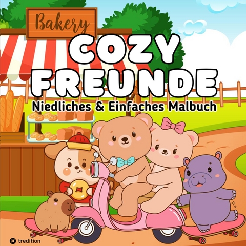 Cozy Malbuch Cozy Freunde - S&uuml;&szlig;e Tiere Malbuch f&uuml;r Erwachsene - Millie Meik
