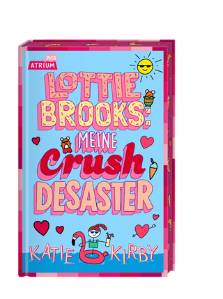 Lottie Brooks: Meine Crush-Desaster