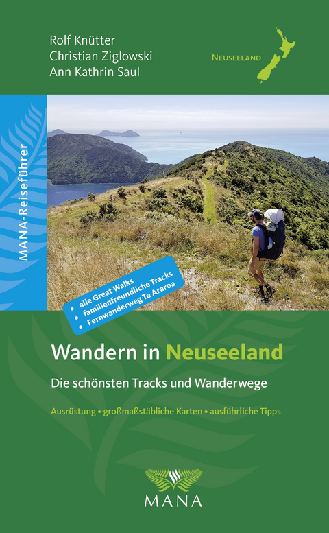 Wandern in Neuseeland - Rolf Knütter, Christian Ziglowski, Ann Kathrin Saul