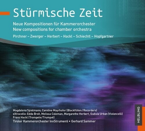 St&uuml;rmische Zeit, CD - Gerhard Sammer,  Tiroler Kammerorchester InnStrumenti