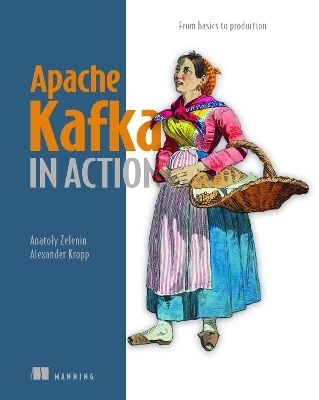 Apache Kafka in action