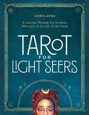 Tarot for Light Seers -  Chris-Anne