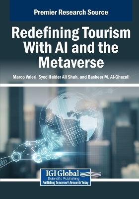 Redefining Tourism With AI and the Metaverse - 