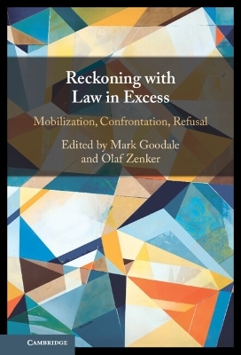 Reckoning with Law in Excess - 