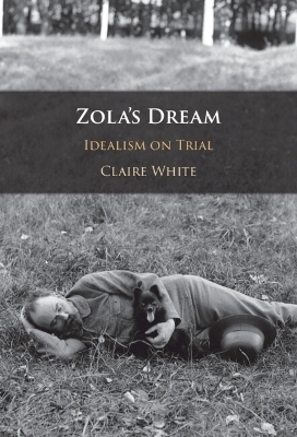 Zola's Dream - Claire White