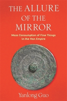 The Allure of the Mirror - Yanlong Guo