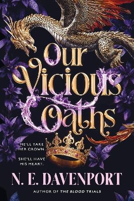 Our Vicious Oaths - N. E. Davenport