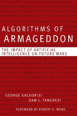 Algorithms of Armageddon - George Galdorisi, Sam J Tangredi
